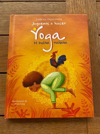 JUGUEMOS A HACER YOGA DE BUENA MAÑANA