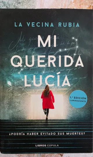 Mi querida Lucía - Primera edición limitada lum...