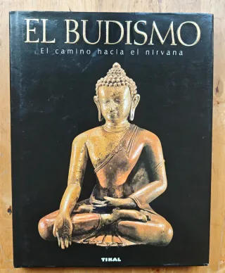 Libro EL Budismo "El camino hacía el nirvana"