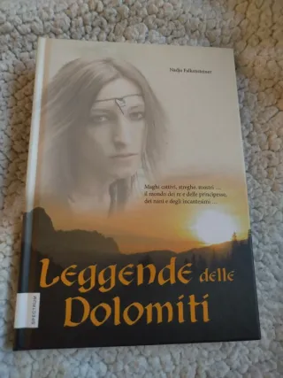 Leggende delle Dolomiti : [maghi cattivi, streg...