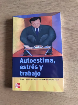 Autoestima y Estres En El Trabajo (Spanish Edit...