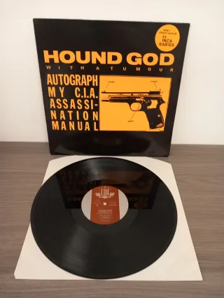 Hound Dog With A Tumour - Autograph My C.I.A. Assa