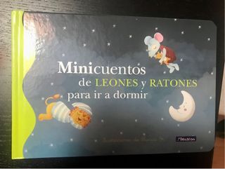 Minicuentos de leones y ratones para ir a dormi...