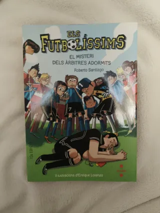 Els Futbolíssims 1: El misteri dels àrbitres ad...
