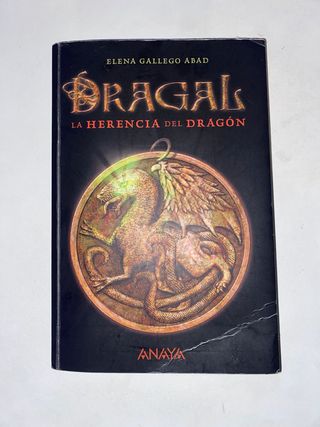Dragal I: La herencia del dragón (Spanish Edition)