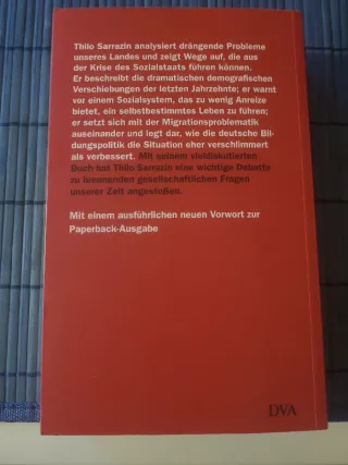 Deutschland schafft sich ab wie wir unser Land ...