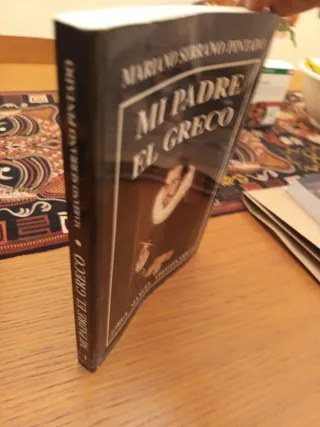 Serrano Pintado Mi padre el Greco