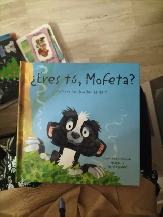 ¿Eres tú, Mofeta?: Con divertidísimas solapas y...