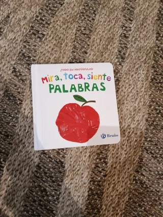 Mira, toca, siente. Palabras