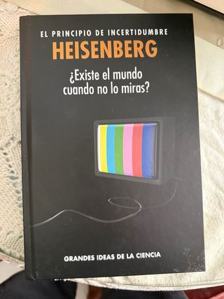 El principio de incertidumbre - Heisenberg