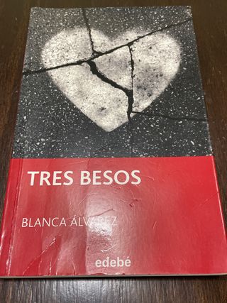 TRES BESOS (Spanish Edition)