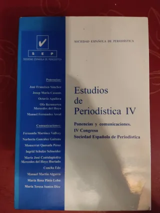 Estudios de periodística IV ponencias y comunicaci