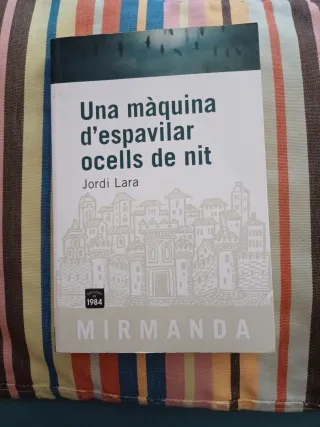 Una màquina d'espavilar ocells de nit (Mirmanda...