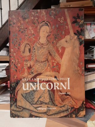 Salvami dalle corna degli unicorni (Salmo 22)