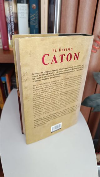 El ultimo caton / The Last Cato (Spanish Edition)