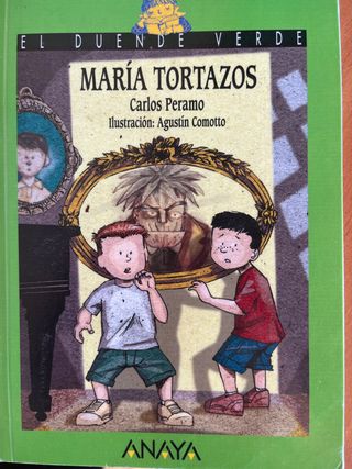 María Tortazos (LITERATURA INFANTIL A partir de...