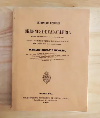 Diccionario Histórico de las órdenes de caballeria