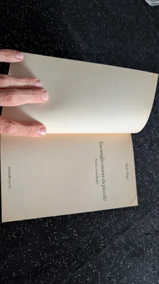 Era meglio morire da piccoli - Nuovi monologhi