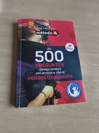 500 Preguntas Mossos d'Esquadra 4ª Edición