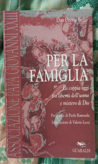 Per la famiglia la coppia oggi tra libertà dell...