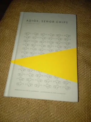 Adiós, señor Chips