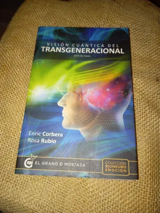 Visión cuántica del transgeneracional: Libro de...