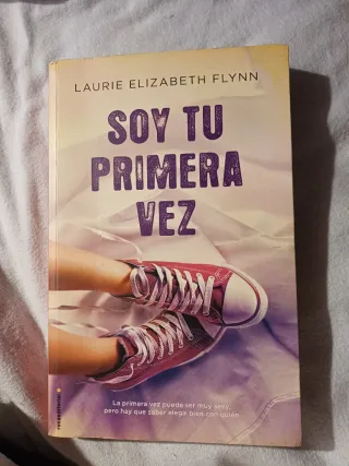 Soy tu primera vez (Spanish Edition)