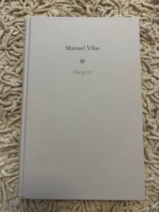 Alegría: Finalista Premio Planeta 2019