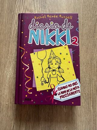 Diario de Nikki 2 - Cuando no eres la reina de ...