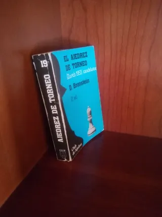 2ª edición, 1984. El ajedrez de torneo