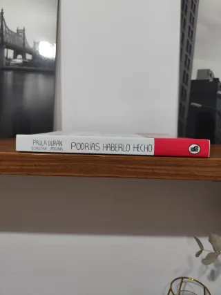 Podrías haberlo hecho mejor: Una historia sobre...