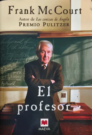 El profesor: Una novela sobre la vida de un ing...