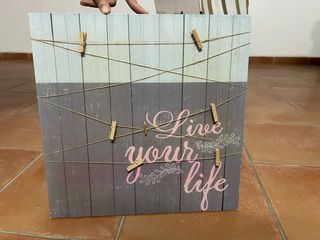 Panel decorativo Live your life