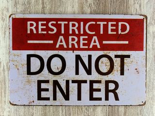 Cartel Restricted Area Do Not Enter