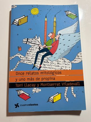 Once relatos mitológicos y uno más de propina