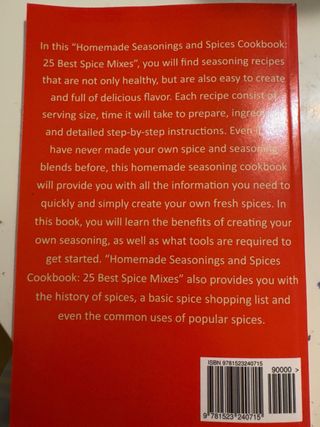 Homemade Seasonings and Spices Cookbook - 25 Be...