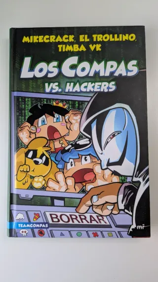 Compas 7. Los Compas vs. hackers
