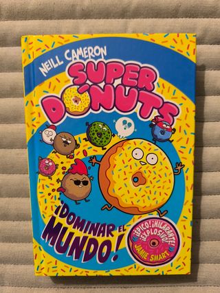 Súper Dónuts. ¡Conquistar el mundo! / Donut Squ...