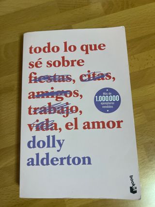 Todo lo que sé sobre el amor
