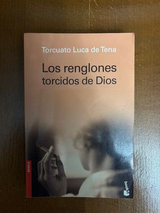Los Renglones Torcidos De Dios
