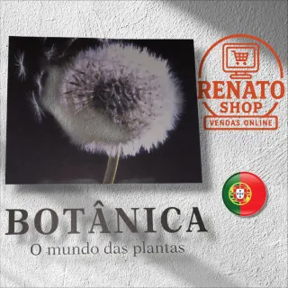 Botânica o mundo das plantas