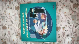 Cuentos molones  para educar en positivo