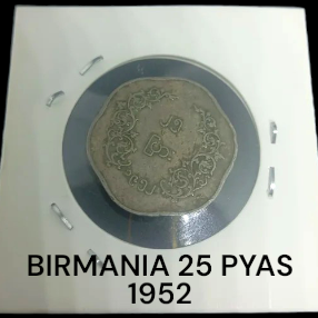 1952 BIRMANIA MONEDA ANTIGUA 25 PYAS