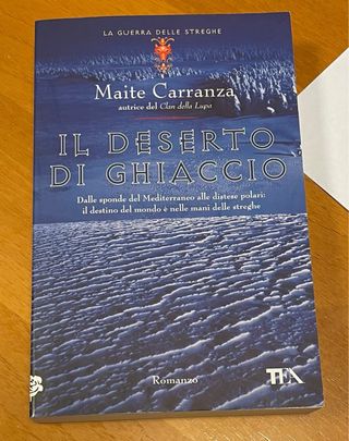 Il deserto di ghiaccio. La guerra delle streghe