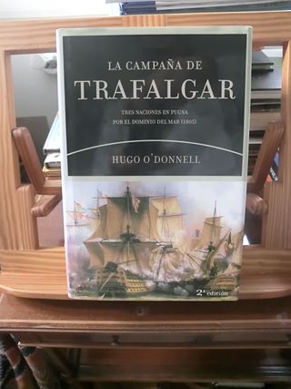 Hugo O’Donnell – La campaña de Trafalgar
