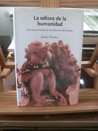 Robin Dunbar – La odisea de la humanidad