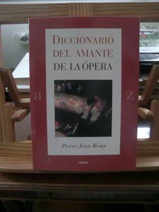 Pierre-Jean Rémy Diccionario del amante de Ópera