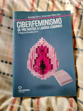 Ciberfeminismo: De vns matrix a laboria cubonik...