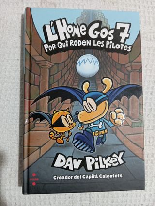 L'Home Gos 7. Per qui roden les pilotes