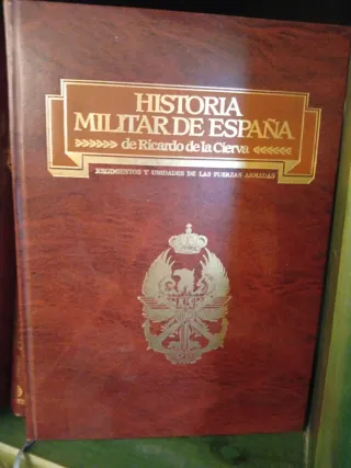 Historia Militar de España.